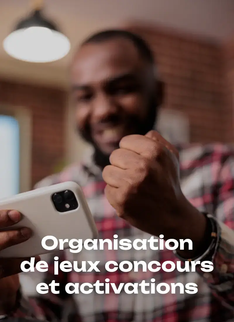 Organisation de jeux concours et activations