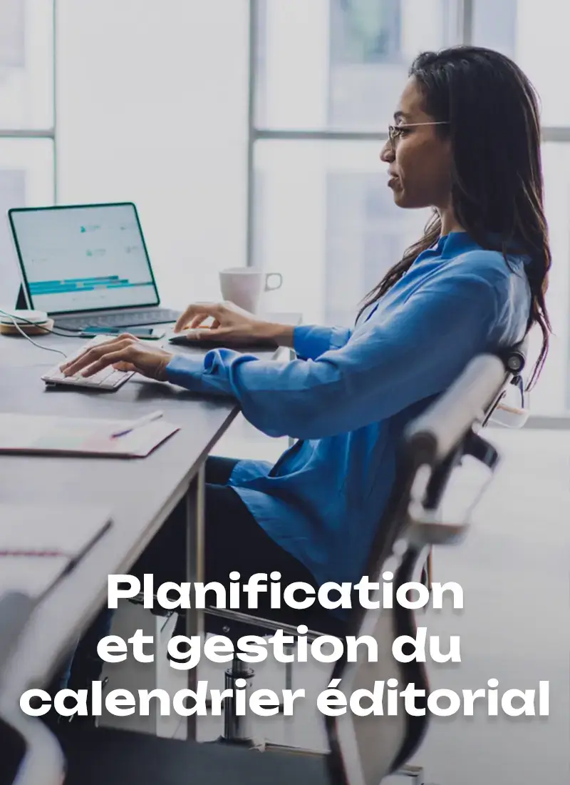 Planification et gestion du calendrier éditorial